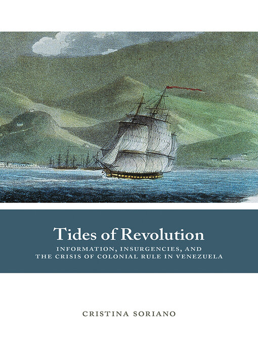 Title details for Tides of Revolution by Cristina Soriano - Available